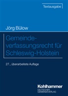 Jörg Bülow, Gemeindetag Schleswig-Holstein, Gemeindetag Schleswig-Holstein - Gemeindeverfassungsrecht für Schleswig-Holstein