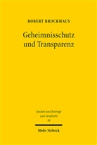 Robert Brockhaus - Geheimnisschutz und Transparenz