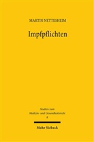 Martin Nettesheim - Impfpflichten