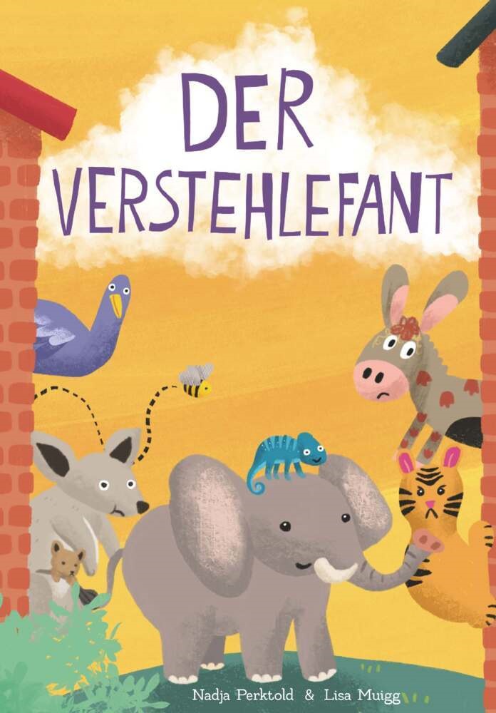 Lisa Muigg, Nadja Perktold & Lisa Muigg, Nadja Perktold - Der Verstehlefant