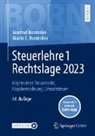 Manfred Bornhofen, Martin C Bornhofen, Martin C. Bornhofen - Steuerlehre 1 Rechtslage 2023