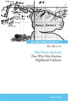 Kal Muller - The Dani, the Lani