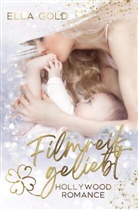 Ella Gold - Filmreif geliebt