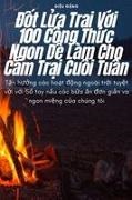 Di¿u ¿¿ng - ¿¿t L¿a Tr¿i V¿i 100 Công Th¿c Ngon D¿ Làm Cho C¿m Tr¿i Cu¿i Tu¿n