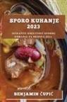Benjamin ¿Upi¿ - Sporo kuhanje 2023