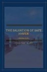 Timothy Klee - The Salvation of Safe Haven