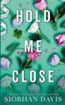 Siobhan Davis - Hold Me Close (All of Me Book 3)