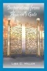Lisa C. Miller - Inspirations from Heaven's Gate