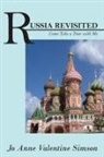 Jo Anne Valentine Simson - Russia Revisited