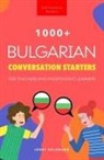 Jenny Goldmann - 1000+ Bulgarian Conversation Starters for Teachers & Independent Learners