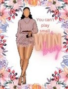Latarsha Whitfield - Win big planner