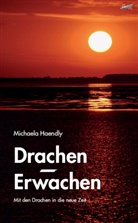 Michaela Haendly - Drachen-Erwachen