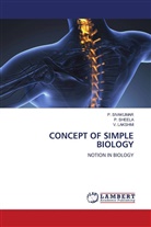 V. Lakshmi, P. Sheela, P. Sivakumar - CONCEPT OF SIMPLE BIOLOGY