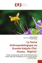 Lidya Hamecha, Djamila Sadoudi-Ali Ahmed, Samira Setbel - La faune Arthropodologique en Grande Kabylie (Tizi-Ouzou, Algérie)