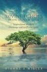 Diane A. Miller, Dianne A. Miller - Divine Echoes of the Inner Spirit