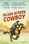 Rod Miller - Silver Screen Cowboy