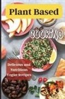 Emily Soto - Plant Based Cooking
