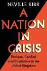 Neville Kirk, Kirk Neville - A Nation in Crisis
