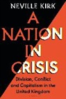Neville Kirk, Kirk Neville - A Nation in Crisis