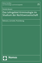 Daniela Boosen - Das Lehrgebiet Kriminologie im Studium der Rechtswissenschaft