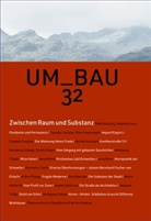 Österreichische Gesellschaft für Architektur, Österreichische Gesellschaft für Architektur - Zwischen Raum und Substanz