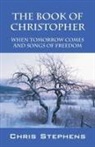 Chris Stephens - The Book of Christopher