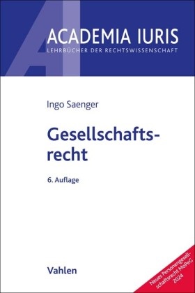 Ingo Saenger - Gesellschaftsrecht