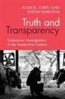 Alan K. Chen, Alan K. (University of Denver Sturm College Chen, Chen Alan K., Justin Marceau - Truth and Transparency