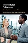 Dániel Z. Kádár, Helen Spencer-Oatey, Helen (University of Warwick) Kadar Spencer-Oatey - Intercultural Politeness