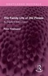 Peter Townsend - Family Life of Old People
