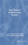 Ghaith Will Qsous, Ghaith Qsous, Malcolm Will, Vipin Zamvar - Key Trials in Cardiothoracic Surgery