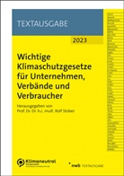 Rolf Stober, Rolf Stober (Prof. Dr. Dr. h. c. mult - Wichtige Klimaschutzgesetze für Unternehmen, Verbände und Verbraucher
