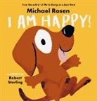 Michael Rosen, Robert Starling - I Am Happy!