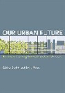 Sabina Shaikh, Emily Talen, Talen Emily - Our Urban Future