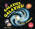 Gail Gibbons - Galaxies, Galaxies! (Third Edition)