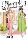 Shio Usui - I Married My Female Friend Vol. 1