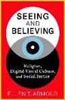 Ellen T. Armour, Armour Ellen T. - Seeing and Believing