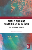 Shashwati Goswami - Family Planning Communication in India