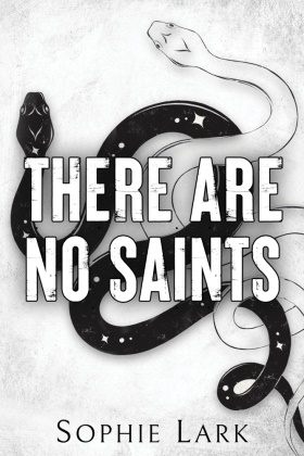 Sophie Lark - There are no saints