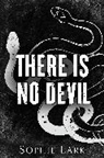 Sophie Lark - There is no Devil