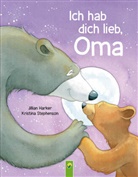 Jilian Harker, Schwager &amp; Steinlein Verlag, Kristina Stephenson - Ich hab dich lieb, Oma | Für Kinder ab 2 Jahren