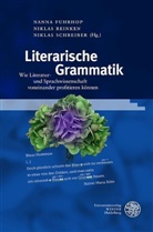 Nanna Fuhrhop, Niklas Reinken, Niklas Schreiber - Literarische Grammatik