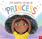 Jade (Illust.) Orlando, Stephanie Taylor, Jade Orlando - I'm Going to Be a Princess