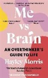 Hayley Morris - Me vs Brain