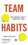 Charlie Gilkey - Team Habits