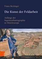 Franz Reitinger - Die Kunst der Feldarbeit