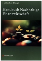 Dirk Heithecker - Handbuch Nachhaltige Finanzwirtschaft