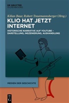Kilian Baur, Trautmannsberger, Robert Trautmannsberger - Klio hat jetzt Internet