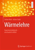 Stefan Roth, Achim Stahl - Wärmelehre