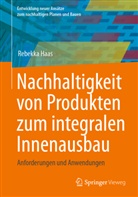 Rebekka Haas - Nachhaltigkeit von Produkten zum integralen Innenausbau